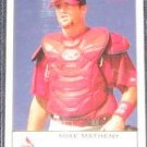  2005 Fleer Tradition Mike Matheny #57 Cardinals
