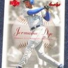  2001 UD Sweet Spot Jermaine Dye #20 Royals