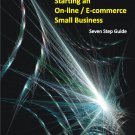 Starting an On-line / E-commerce Small Business
