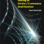 Starting an On-line / E-commerce Small Business