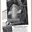 1940 NORTHERN PACIFIC RAILWAY Vintage Print Ad