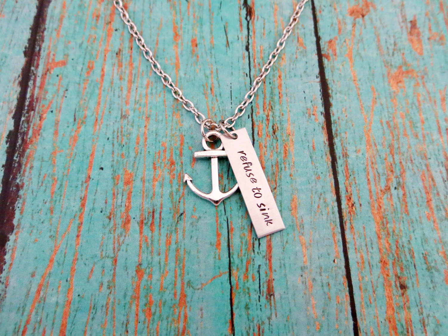 Refuse To Sink Hand Stamped Necklace With Anchor Charm