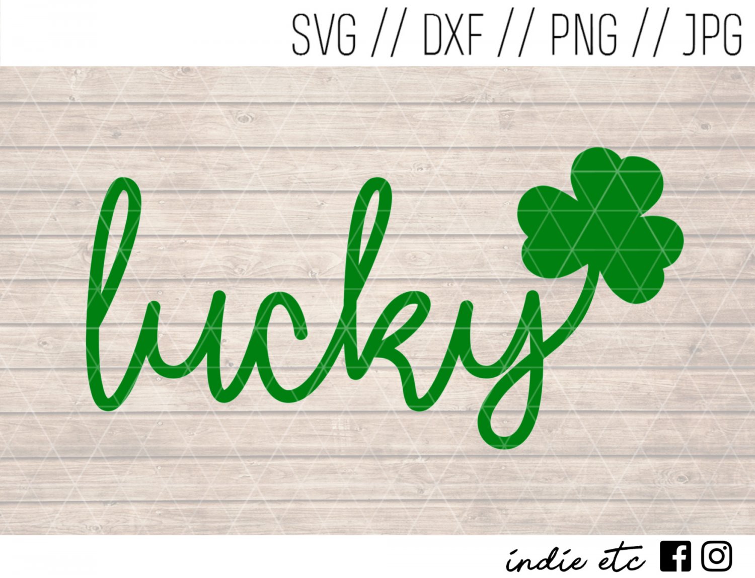 Lucky with Clover Digital Art File Hand Drawn (svg, dxf, png, jpg, cut file, sublimation)