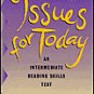 Issues for Today - Reading Skills Text - (Lorraine C. Smith)