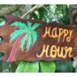 "Happy Hour" Driftwood Sign   Sku: DPT5274