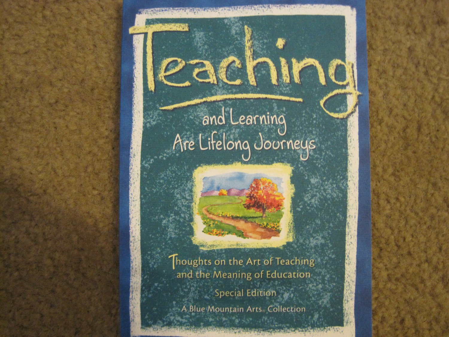 Teaching And Learning Are Lifelong Journeys