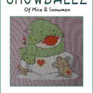 CM Designs - Snowballz - Of Mice & Snowmen - Cross Stitch Chart