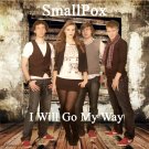Smallpox - I will go my way
