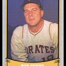 1988 Bob Friend #78 Pacific Baseball Legends Trading Card