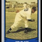 1989 Joe Black #177 Pacific Baseball Legends Trading Card 1989 Joe Black #177 Pacific Baseball Legends Trading Card
