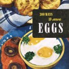 300 Ways to Serve Eggs Ruth Berolzheimer Cookbook Culinary Arts Inst. Paperback Book Vintage 1953