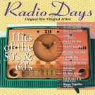 Radio Days Hits of The 50's & 60's Music CD Original Artists