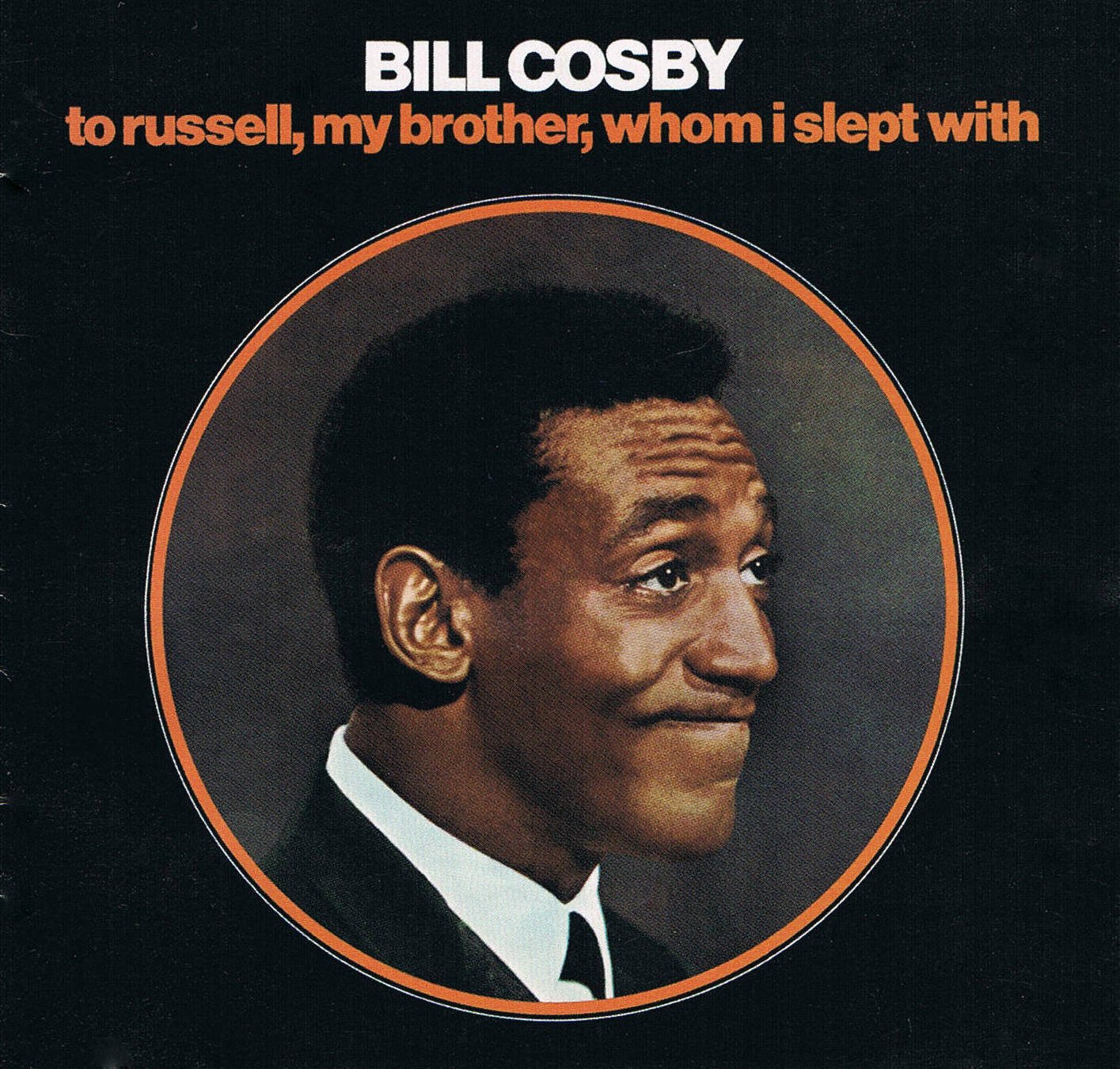 Bill Cosby To Russell My Brother Whom I Slept With Audio CD Comedy