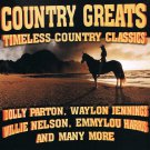 Country Greats Timeless Country Classics Music CD Var Artists 18 Songs Dolly Parton Willie Nelson