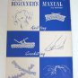 Revised Beginner's Manual For Knitting Crocheting Tatting Star Book No. 62 Vintage 1948