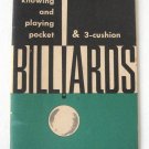 Knowing and Playing Pocket & 3 Cushion Billiards Billiard Congress of America Vintage Book 1960