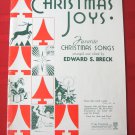 Christmas Joys Favorite Christmas Songs Edward S. Breck Paperback Book Vintage Sheet Music 1942 Christmas Joys Favorite Christmas Songs Edward S. Breck Paperback Book Vintage Sheet Music 1942