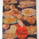 To Win New Cooking Fame Just Add Walnuts California Growers Cookbook Vintage 1930's To Win New Cooking Fame Just Add Walnuts California Growers Cookbook Vintage 1930's