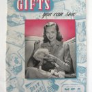 Gifts You Can Sew By The Spool Cotton Co. Book No. S-11 Wartime Vintage 1942 Gifts You Can Sew By The Spool Cotton Co. Book No. S-11 Wartime Vintage 1942