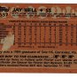 6 Baseball Cards Jose Lind Ron Robinson Jay Bell Kurt Stillwell Mike Brumley Scott Garrelts 1988