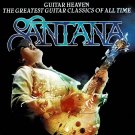 Santana Guitar Heaven The Greatest Guitar Classics Of All Time Music CD 12 Tracks Santana Guitar Heaven The Greatest Guitar Classics Of All Time Music CD 12 Tracks