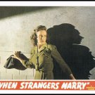 1944 When Strangers Marry Movie Poster Large Postcard From The Great Trash Films Vintage 1989 1944 When Strangers Marry Movie Poster Large Postcard From The Great Trash Films Vintage 1989