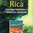 Adventures In Travel Costa Rica Rafting Through A Tropical Paradise Plus French Riviera VHS Video