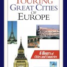 Touring Great Cities of Europe 6 Hours VHS Video Documentary NEW