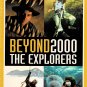 Beyond 2000 The Explorers National Geographic Millennium Edition VHS Video NEW