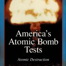 America's Atomic Bomb Tests Atomic Destruction Volume 7 Dept of Defense Documentary VHS Video NEW
