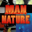 Man Against Nature The Amazing VHS Video Collection Reality Fires Floods Tornadoes Natural Disasters