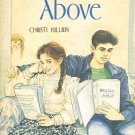 All of The Above By Christi Killien Hardcover Book Especially For Girls Ages 10 & Up Vintage 1988