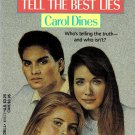 Best Friends Tell The Best Lies By Carol Dines Paperback Book Young Adults 1990