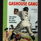 The Gashouse Gang Story of The St. Louis Cardinals By J. Roy Stockton Paperback Book Vintage 1948
