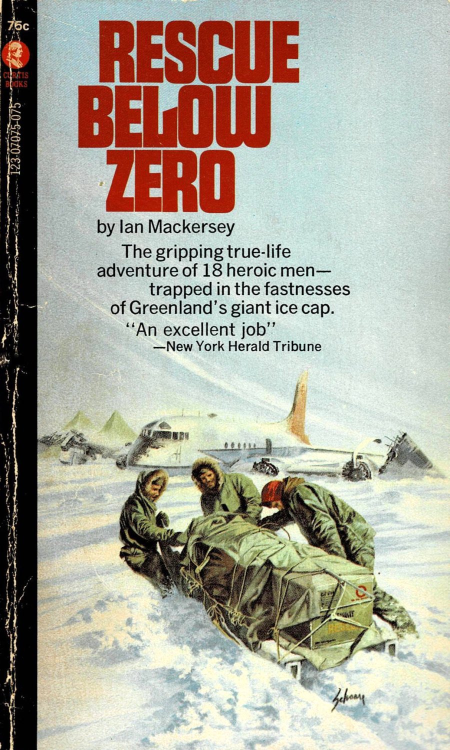 Rescue Below Zero True Story By Ian Mackersey Paperback Book Vintage 1954
