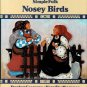 Simplefolk Nosey Birds By Stephen Cosgrove Hardcover Book Children Ages 3 to 6 Vintage 1988