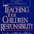 Teaching Your Children Responsibility By Linda & Richard Eyre Paperback Book