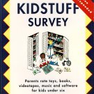 The Kidstuff Survey Parents Rate Toys Books Videos Music Software Ellen Rosen Zuckert Paperback Book The Kidstuff Survey Parents Rate Toys Books Videos Music Software Ellen Rosen Zuckert Paperback Book
