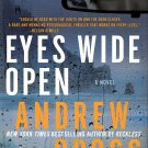 Eyes Wide Open By Andrew Gross Large Print Edition Hardcover Book 2011 Eyes Wide Open By Andrew Gross Large Print Edition Hardcover Book 2011