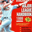 Bill James Presents Stats Inc. Major League Handbook 1999 Mark McGwire Cover Paperback Book Bill James Presents Stats Inc. Major League Handbook 1999 Mark McGwire Cover Paperback Book
