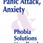 The Panic Attack Anxiety & Phobia Solutions Handbook By Muriel MacFarlane R.N. Paperback Book