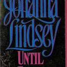 Until Forever By Author Johanna Lindsey Paperback Book Romance 1995