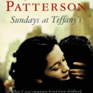 Sundays At Tiffany's James Patterson & Gabrielle Charbonnet Hardcover Book 2008 Sundays At Tiffany's James Patterson & Gabrielle Charbonnet Hardcover Book 2008