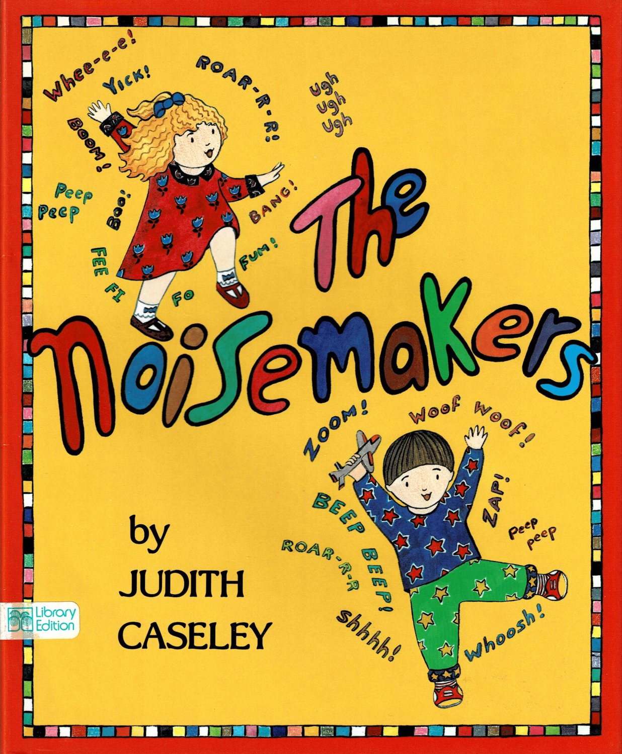 The Noisemakers By Judith Caseley First Edition Children Hardcover Book