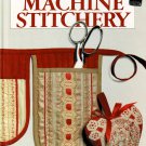 Creative Machine Stitchery Better Homes And Gardens Large Hardcover Book Vintage 1987