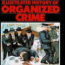 The Illustrated History of Organized Crime By Richard Hammer Large Hardcover Book Vintage 1989