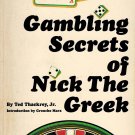 Gambling Secrets of Nick The Greek By Ted Thackrey Jr. Paperback Book Vintage 1970