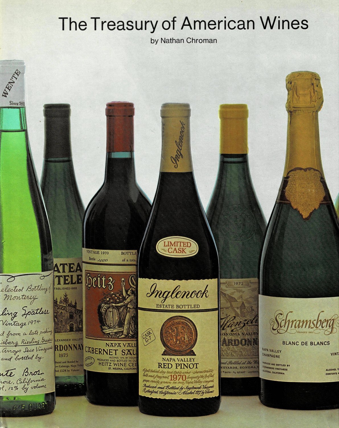 The Treasury of American Wines By Nathan Chroman Large Hardcover Book