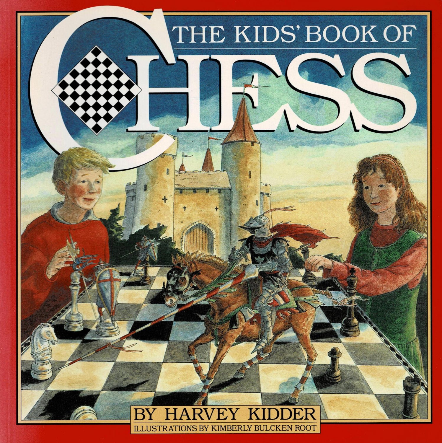 The Kids' Book of Chess By Harvey Kidder For Ages 7 & Up Paperback Book
