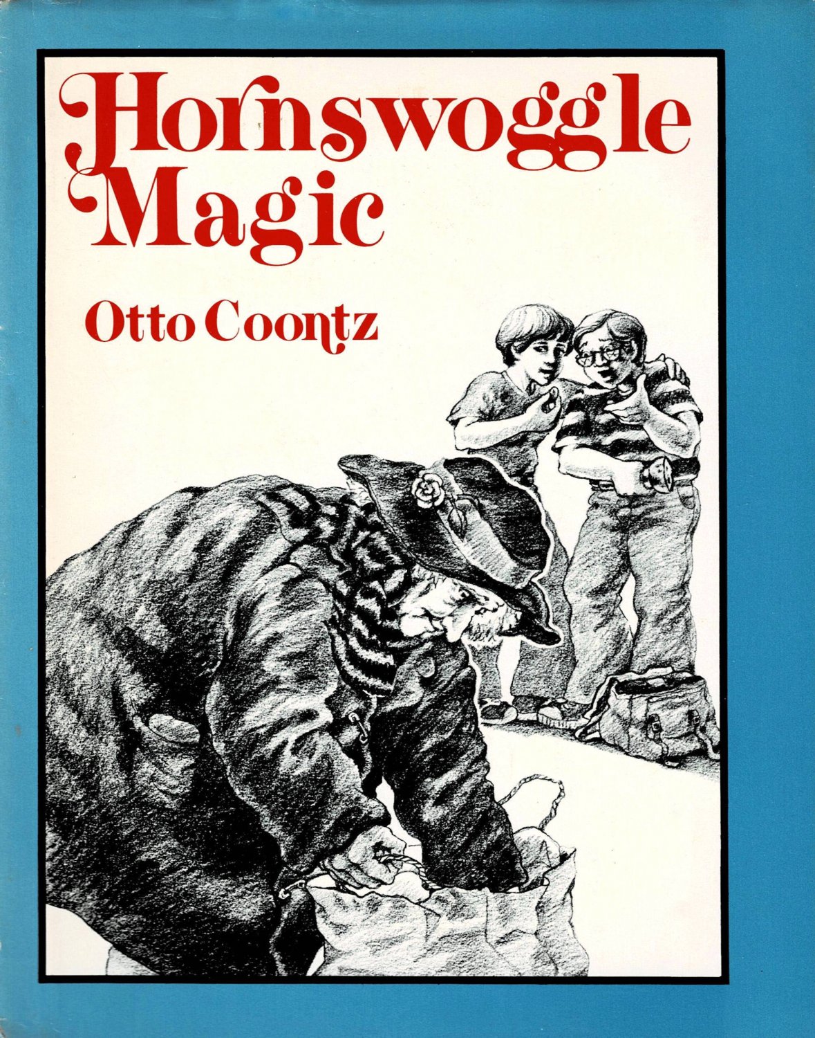 Hornswoggle Magic By Otto Coontz For Ages 812 First Edition Hardcover